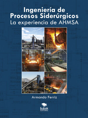 cover image of Ingeniería de procesos siderúrgicos